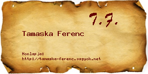 Tamaska Ferenc névjegykártya